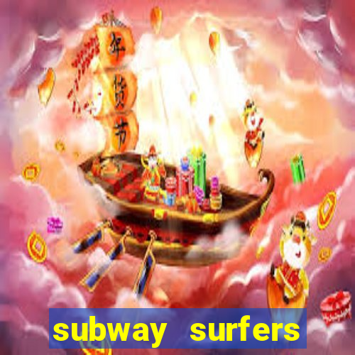 subway surfers money bet